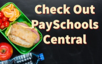 Check out PaySchools Central