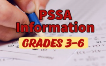 PSSA Info: Grades 3-6